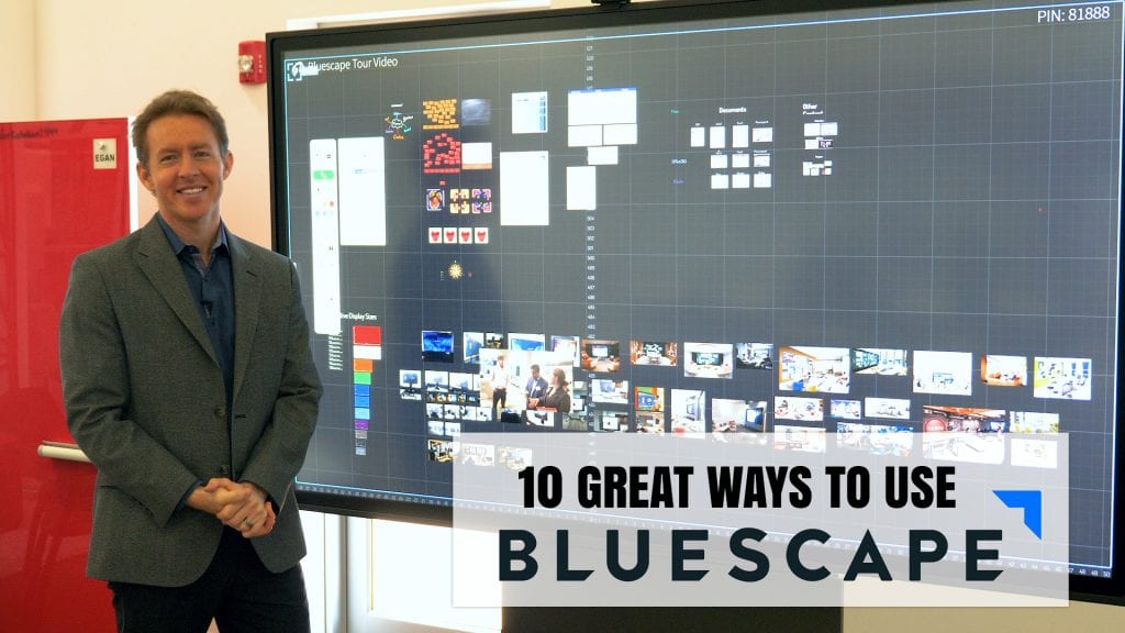 10 ways to use bluescape